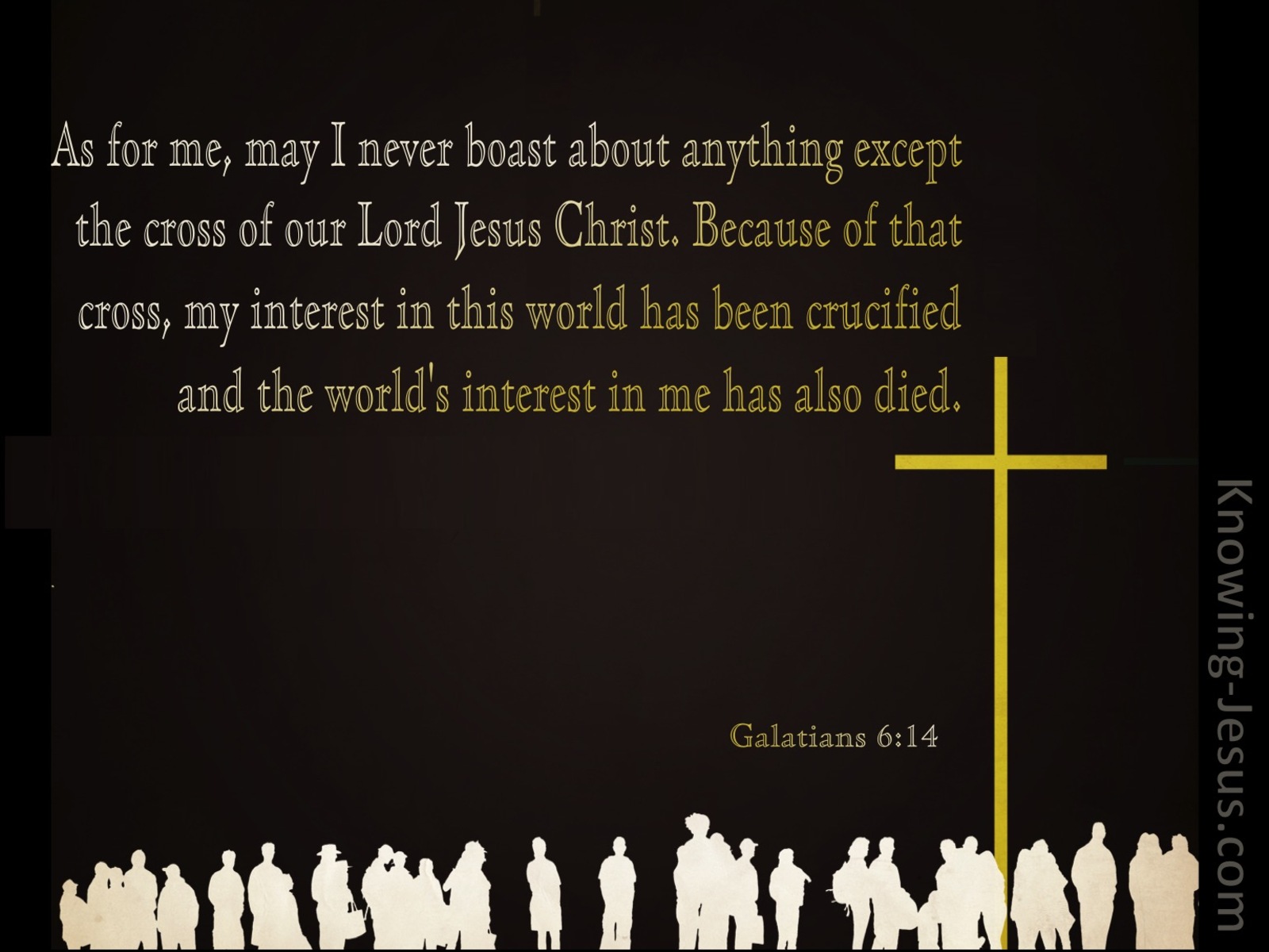 Galatians 6:14 May I Never Boast Except In The Cross Of Our Lord Jesus Christ (windows)01:11